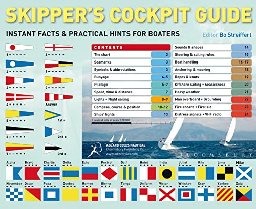 Skipper's Cockpit Guide: Instant Facts and Practical Hints for Boaters von Bloomsbury Publishing PLC